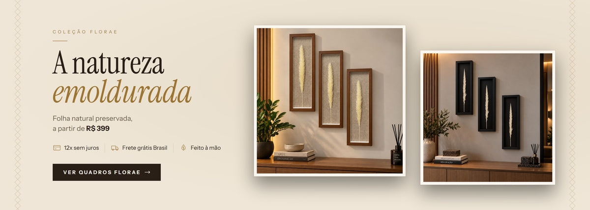 Quadros Florae de folha natural preservada a partir de R$ 399, 12x sem juros e frete grátis